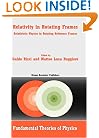 Relativity in Rotating Frames: Relativistic Physics in Rotating Reference Frames (Fundamental Theories of Physics)
