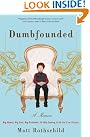 Dumbfounded: Big Money...