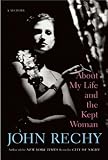 About My Life and the Kept Woman: A Memoir