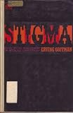 Stigma: Notes on the Management of Spoiled Identity