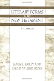 Literary Forms in the New Testament: A Handbook
