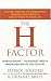 The H Factor Diet: The Fast New Way to Dramatically Improve Your Health and Add 20 Years to Your Life