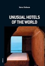 Unusual Hotels of the World (Jonglez)