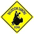 BALLROOM DANCING ZONE dance sport sign