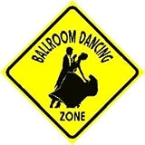 BALLROOM DANCING ZONE dance sport sign