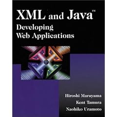 XML and Java: Devolping Web Applications