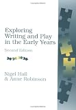 Exploring Writing and Play in the Early Years