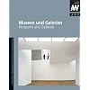 Architektur und Wettbewerbe, H.202 : Museen und Galerien; Museums and Galleries
