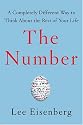 The Number : A Completely Different Way to Think About the Rest of Your Life