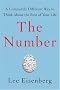 The Number : A Completely Different Way to Think About the Rest of Your Life The Number : A Completely Different Way to Think About the Rest of Your Life