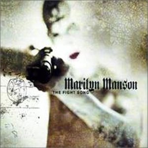 Marilyn Manson - Fight Song, Pt. 1 - Zortam Music