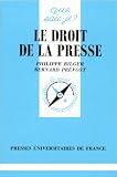 Revue Presses Universitaires de France - PUF  / Le Droit de la presse