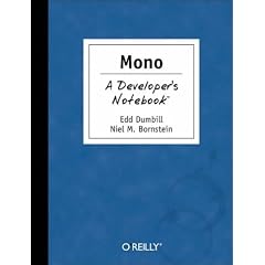 Mono: A Developer's Notebook
