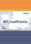 WAP 2.0 and M-Services
