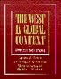 West in Global Context, The (From 1500 to the Present)
