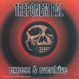 Excess & Overdrive