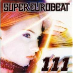 【クリックで詳細表示】スーパー・ユーロビート Vol.111 [Compilation]