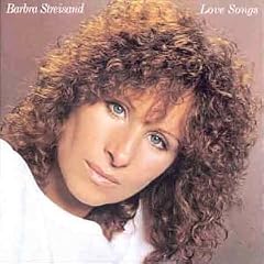 Love Songs   Barbra Streisand