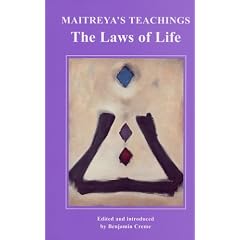 Maitreya's Teachings: The Laws of Life