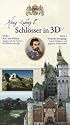 K&ouml;nig Ludwig II. - Schl&ouml;sser in 3D (DVD-ROM)
