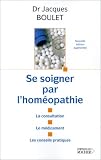 Livres Homéopathie - Se soigner par l'homéopathie