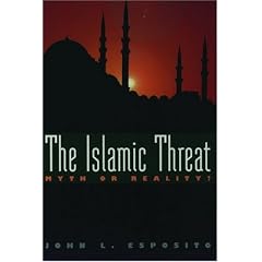 The Islamic Threat: Myth or Reality?
