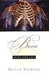 Bone: Dying into Life