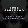 Death with Interruptions