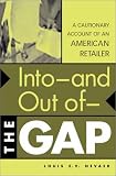 Into--and Out of--The GAP: A Cautionary Account of an American Retailer