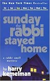 Sunday the Rabbi Stayed Home (Rabbi Small Mysteries (Ibooks))