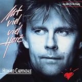 Mit Viel,Viel Herz - Howard Carpendale