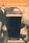 Mud, Sweat and Beers: A Cultural History of Sport and Alcohol (Global Sport Cultures)