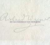 Wagner: Die Meistersinger von Nürnberg