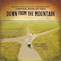 Down From the Mountain: Live Concert Performances by the Artists & Musicians of O Brother, Where Art Thou?
