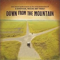 Down from the Mountain: O Brother, Where Art Thou?