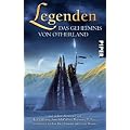 Legenden: Das Geheimnis von Otherland und andere Abenteuer von Tad Williams, Anne McCaffrey, Raymond E. Feist, Elizabeth Haydon, Neil Gaiman und Terry Brooks