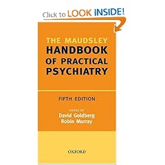 Maudsley Handbook of Practical Psychiatry (Oxford Medical Publications)