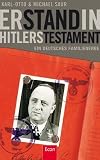 Produkt-Bild: Er stand in Hitlers Testament: Ein deutsches Familienerbe