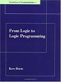 From Logic to Logic Programming (Foundations of Computing)