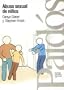 Abuso Sexual de Ninos (Spanish Edition)