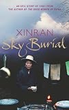 Sky Burial: An Epic Love Story of Tibet