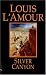 Books : Silver Canyon: A Novel