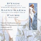 D'Indy: Symphony, Op.25/Faure: Ballade, Op.19/Saint-Sa�ns: Concerto, Op.22