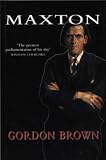 Maxton: A Biography