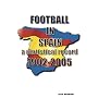 Football in Spain: A Statistical Record 1902-2005