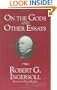 On the Gods and Other Essays