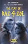 Daz 4 Zoe (Heinemann Plays)
