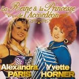 La Reine et la Princesse - Yvette/Alexandra Paris Horner