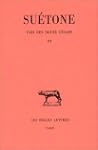 Vies des douze C�sars, tome 3 : Galba...