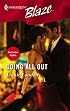 Going All Out (Blaze) (Harlequin Blaze)